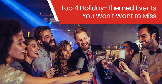 Top 4 holiday-themed events you won’t want to miss